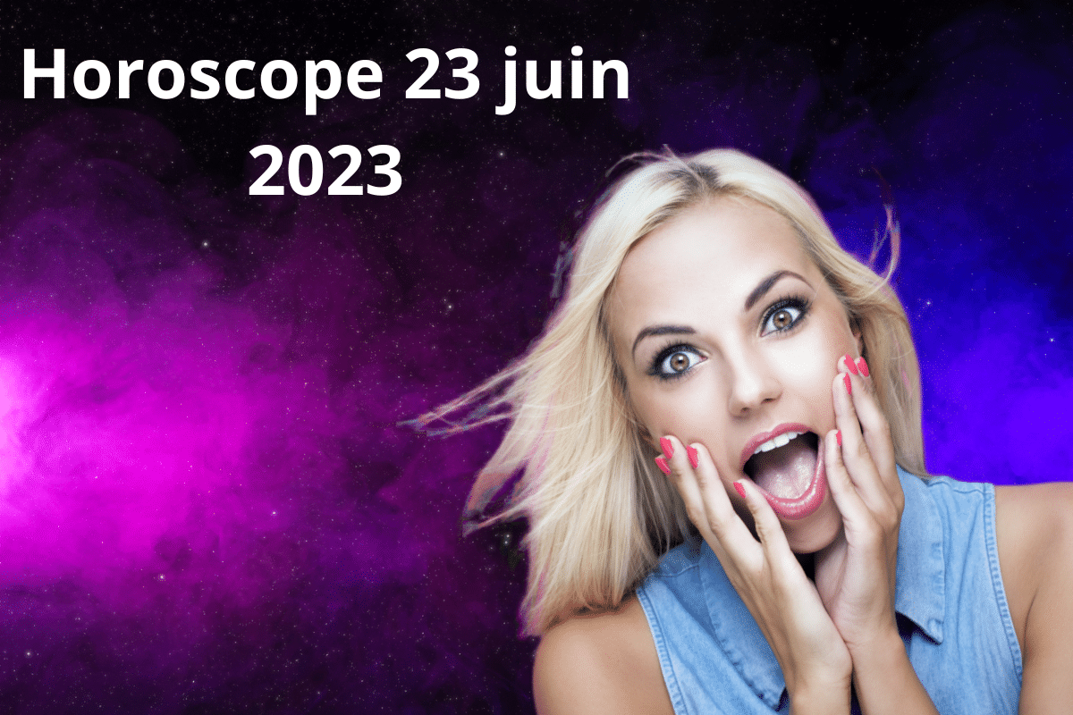 Horoscope du 23 juin 2023 : Prédictions pour les 12 signes du zodiaque